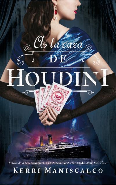 A LA CAZA DE HOUDINI | 9788492918973 | MANISCALCO, KERRI | Llibreria Ombra | Llibreria online de Rubí, Barcelona | Comprar llibres en català i castellà online