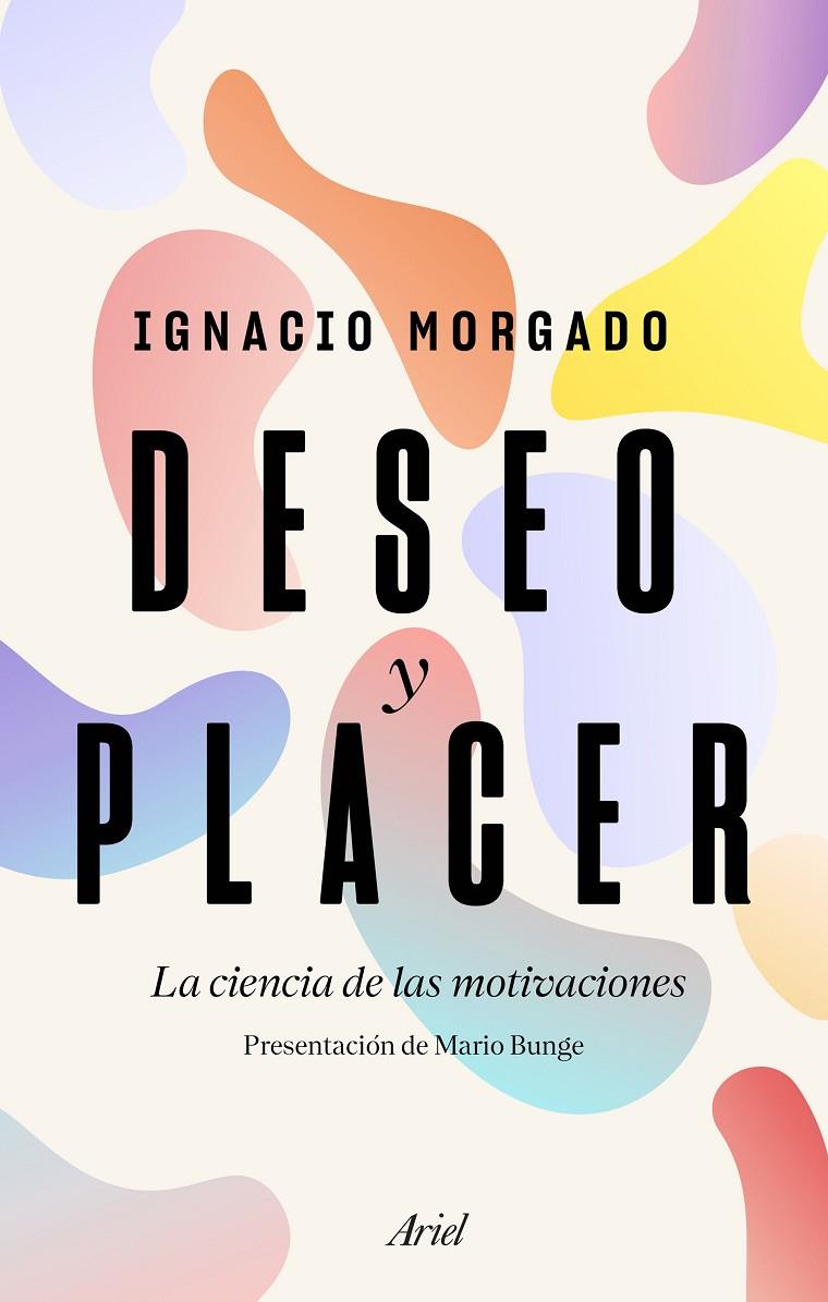 DESEO Y PLACER | 9788434430488 | MORGADO BERNAL, IGNACIO | Llibreria Ombra | Llibreria online de Rubí, Barcelona | Comprar llibres en català i castellà online