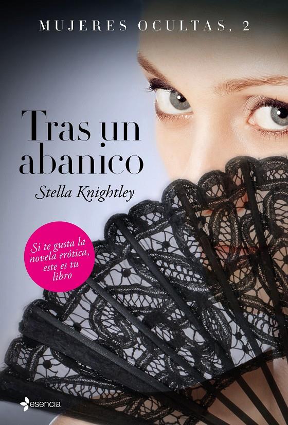 MUJERES OCULTAS, 2. TRAS UN ABANICO | 9788408147572 | STELLA KNIGHTLEY | Llibreria Ombra | Llibreria online de Rubí, Barcelona | Comprar llibres en català i castellà online