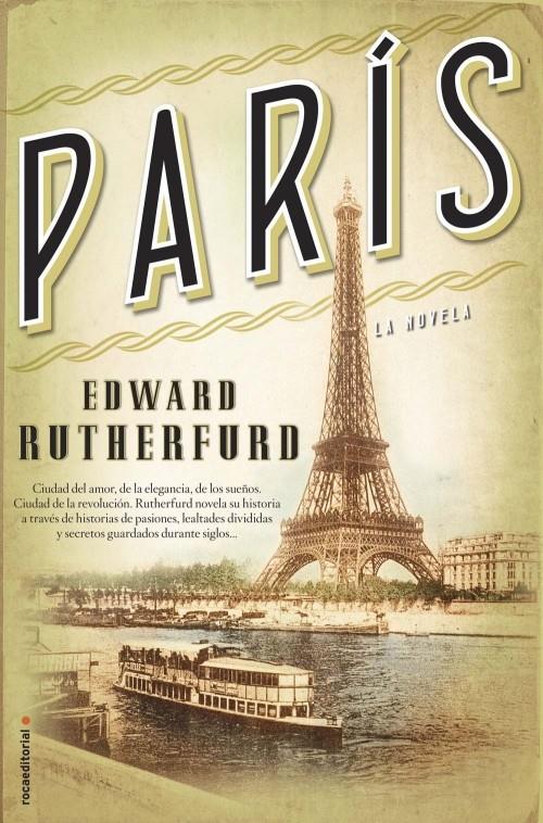 PARÍS LA NOVELA | 9788499186627 | EDWARD RUTHERFORD | Llibreria Ombra | Llibreria online de Rubí, Barcelona | Comprar llibres en català i castellà online