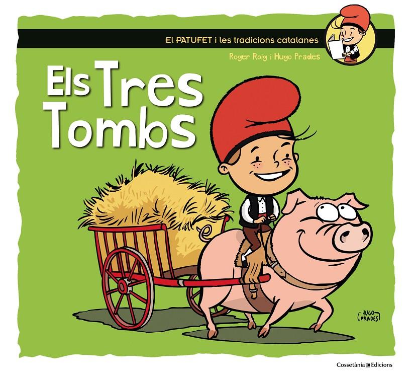 ELS TRES TOMBS | 9788490345603 | ROIG CÉSAR, ROGER | Llibreria Ombra | Llibreria online de Rubí, Barcelona | Comprar llibres en català i castellà online