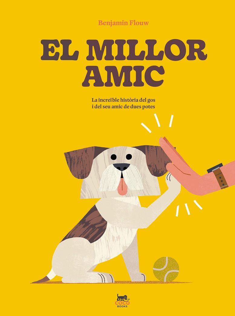 EL MILLOR AMIC | 9788412730005 | FLOUW, BENJAMIN | Llibreria Ombra | Llibreria online de Rubí, Barcelona | Comprar llibres en català i castellà online