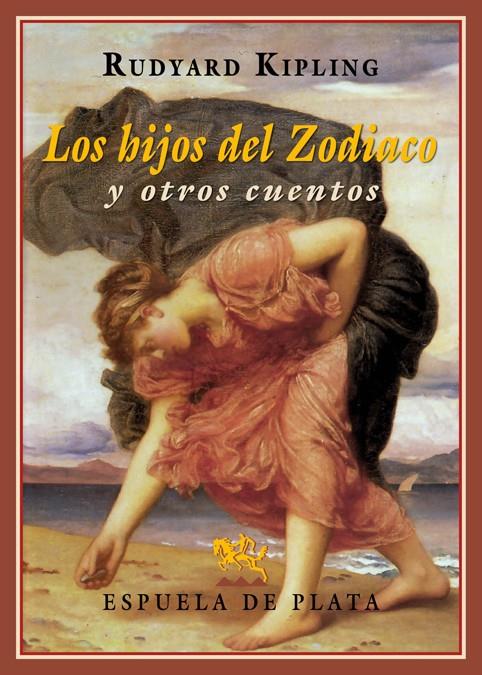 LOS HIJOS DEL ZODIACO Y OTROS CUENTOS | 9788416034741 | KIPLING, RUDYARD | Llibreria Ombra | Llibreria online de Rubí, Barcelona | Comprar llibres en català i castellà online