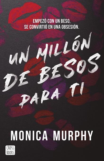 UN MILLÓN DE BESOS PARA TI | 9788408293569 | MURPHY, MONICA | Llibreria Ombra | Llibreria online de Rubí, Barcelona | Comprar llibres en català i castellà online