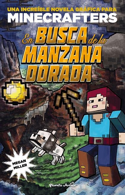 MINECRAFT. EN BUSCA DE LA MANZANA DORADA | 9788408155157 | MEGAN MILLER | Llibreria Ombra | Llibreria online de Rubí, Barcelona | Comprar llibres en català i castellà online