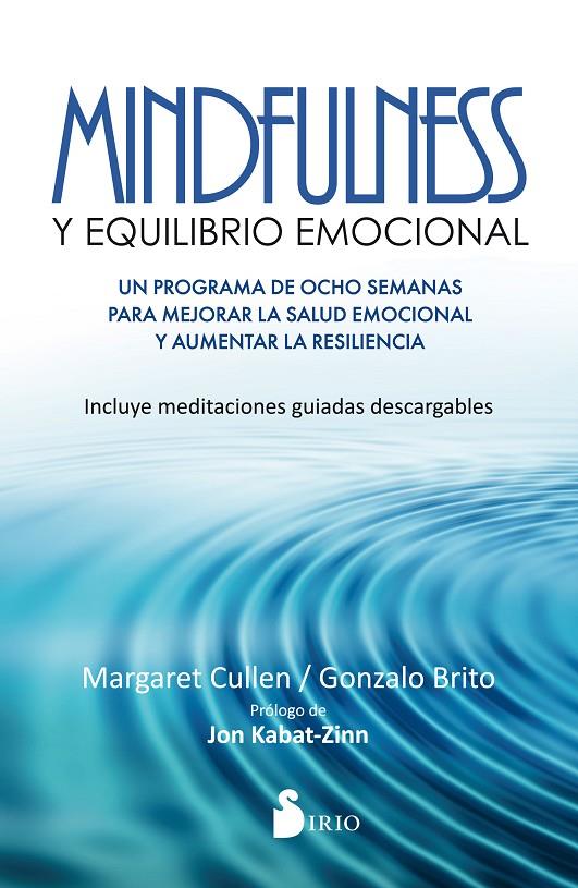 MINDFULNESS Y EQUILIBRIO EMOCIONAL | 9788416579778 | CULLEN, MARGARET / BRITO PONS, GONZALO | Llibreria Ombra | Llibreria online de Rubí, Barcelona | Comprar llibres en català i castellà online