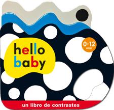 HELLO BABY  LIBRO CARTÓN | 9788424645489 | Llibreria Ombra | Llibreria online de Rubí, Barcelona | Comprar llibres en català i castellà online