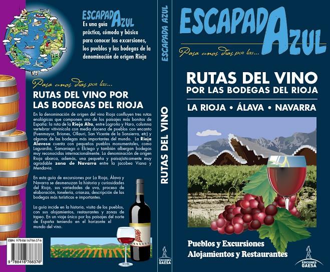 RUTAS DEL VINO POR LAS BODEGAS  DEL RIOJA | 9788416766376 | MONREAL, MANUEL/GARCÍA, JESÚS | Llibreria Ombra | Llibreria online de Rubí, Barcelona | Comprar llibres en català i castellà online