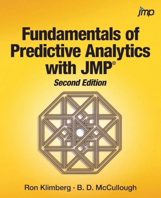 FUNDAMENTALS OF PREDICTIVE ANALYTICS WITH JMP, SECOND EDITION | 9781629598567 | KLIMBERG, RON / MCCULLOUGH, B. D. | Llibreria Ombra | Llibreria online de Rubí, Barcelona | Comprar llibres en català i castellà online