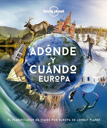 ADÓNDE Y CUÁNDO - EUROPA | 9788408222088 | AA. VV. | Llibreria Ombra | Llibreria online de Rubí, Barcelona | Comprar llibres en català i castellà online