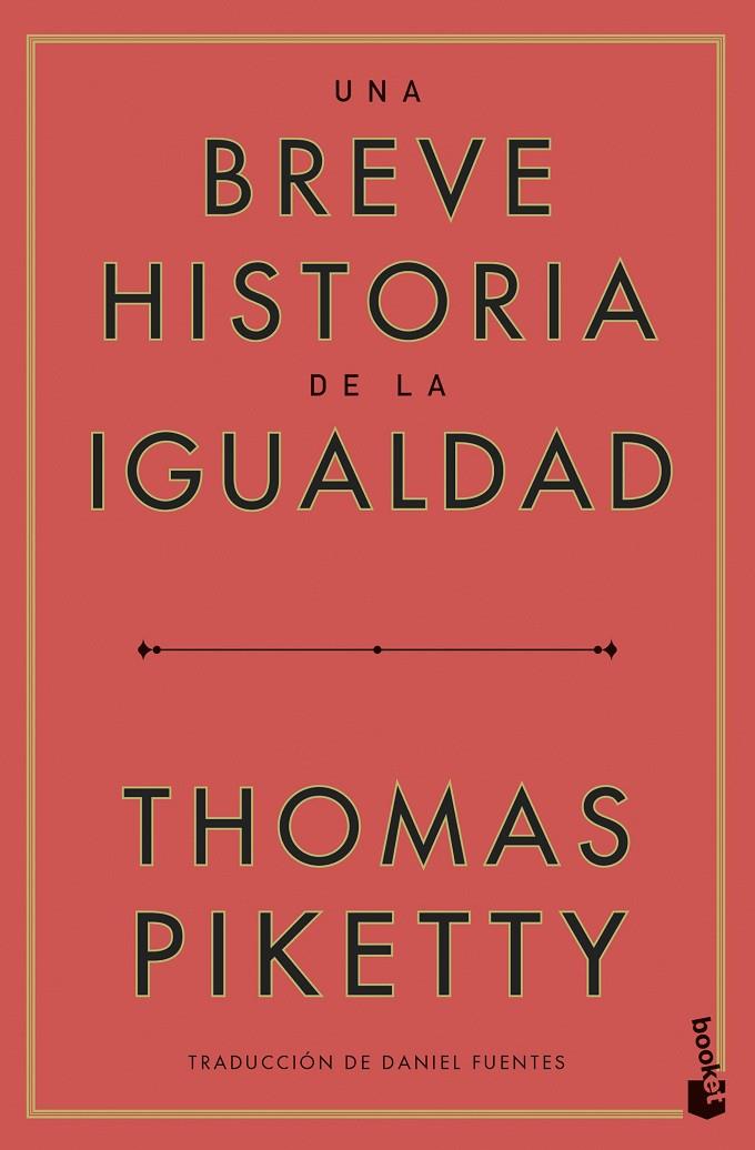 UNA BREVE HISTORIA DE LA IGUALDAD | 9788423438068 | PIKETTY, THOMAS | Llibreria Ombra | Llibreria online de Rubí, Barcelona | Comprar llibres en català i castellà online