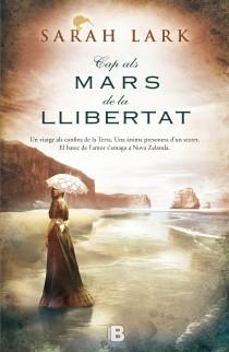 CAP ALS MARS DE LA LLIBERTAT | 9788466654920 | LARK, SARAH | Llibreria Ombra | Llibreria online de Rubí, Barcelona | Comprar llibres en català i castellà online