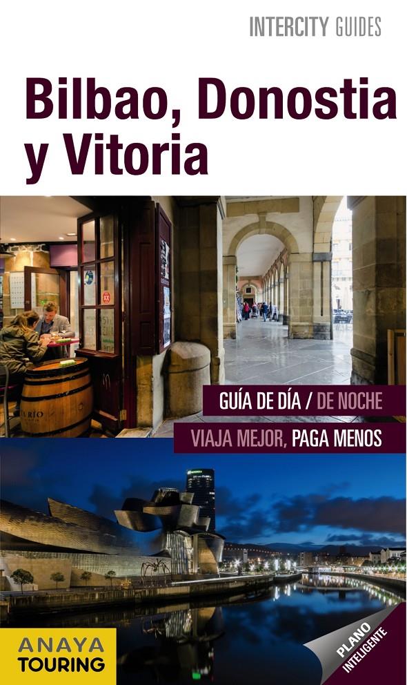 BILBAO DONOSTIA VITORIA | 9788499357560 | GÓMEZ, IGNACIO | Llibreria Ombra | Llibreria online de Rubí, Barcelona | Comprar llibres en català i castellà online