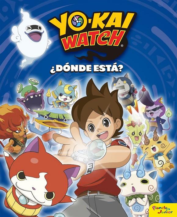 YO-KAI WATCH. ¿DÓNDE ESTÁ? | 9788408163213 | YO-KAI WATCH | Llibreria Ombra | Llibreria online de Rubí, Barcelona | Comprar llibres en català i castellà online