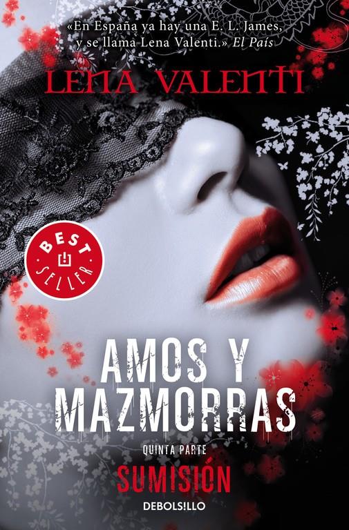 SUMISIÓN (AMOS Y MAZMORRAS 5) | 9788490628959 | VALENTI,LENA | Llibreria Ombra | Llibreria online de Rubí, Barcelona | Comprar llibres en català i castellà online