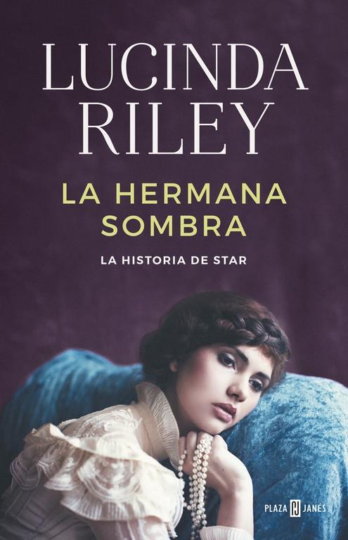 LA HERMANA SOMBRA (LAS SIETE HERMANAS 3) | 9788401018350 | RILEY, LUCINDA | Llibreria Ombra | Llibreria online de Rubí, Barcelona | Comprar llibres en català i castellà online