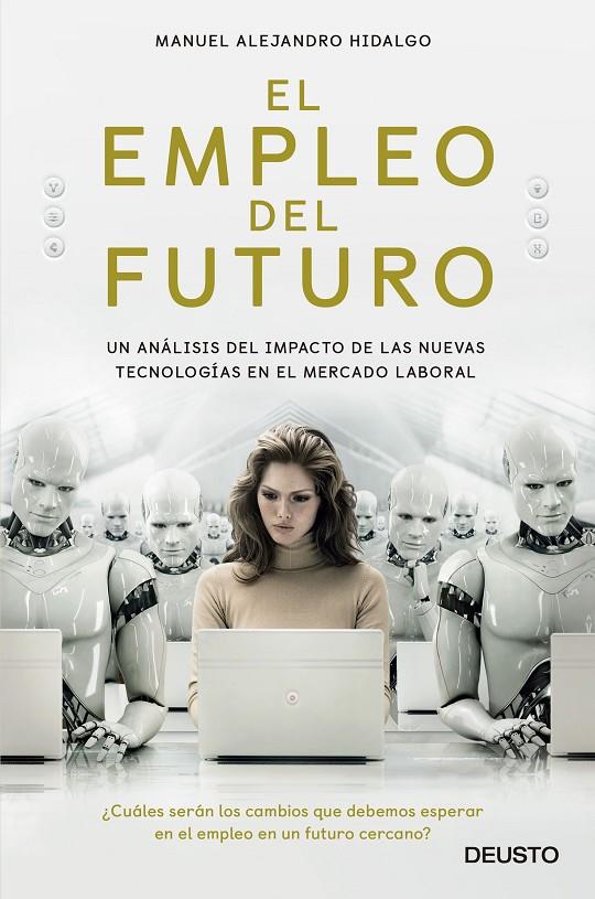 EL EMPLEO DEL FUTURO | 9788423429660 | HIDALGO, MANUEL ALEJANDRO | Llibreria Ombra | Llibreria online de Rubí, Barcelona | Comprar llibres en català i castellà online