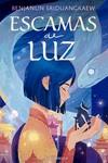 ESCAMAS DE LUZ | 9788412572582 | SRIDUANGKAEW, BENJANUN | Llibreria Ombra | Llibreria online de Rubí, Barcelona | Comprar llibres en català i castellà online