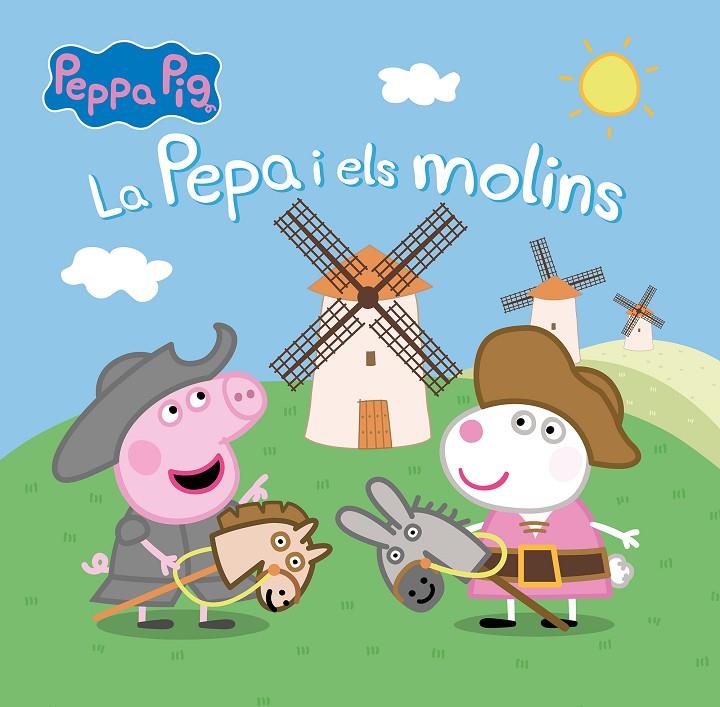 PEPPA PIG. UN CONTE - LA PEPA I ELS MOLINS | 9788448863937 | HASBRO/EONE | Llibreria Ombra | Llibreria online de Rubí, Barcelona | Comprar llibres en català i castellà online