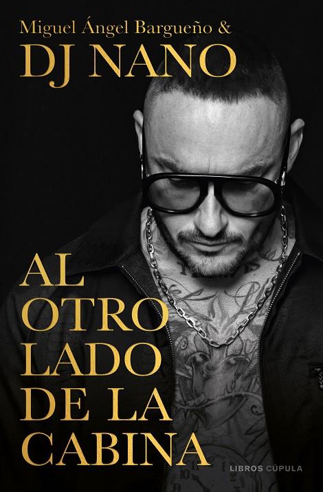 AL OTRO LADO DE LA CABINA | 9788448028336 | BARGUEÑO, MIGUEL ÁNGEL/DJ NANO | Llibreria Ombra | Llibreria online de Rubí, Barcelona | Comprar llibres en català i castellà online