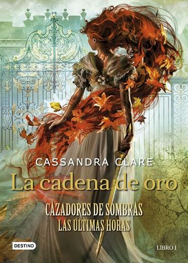 LA CADENA DE ORO | 9788408237648 | CLARE, CASSANDRA | Llibreria Ombra | Llibreria online de Rubí, Barcelona | Comprar llibres en català i castellà online