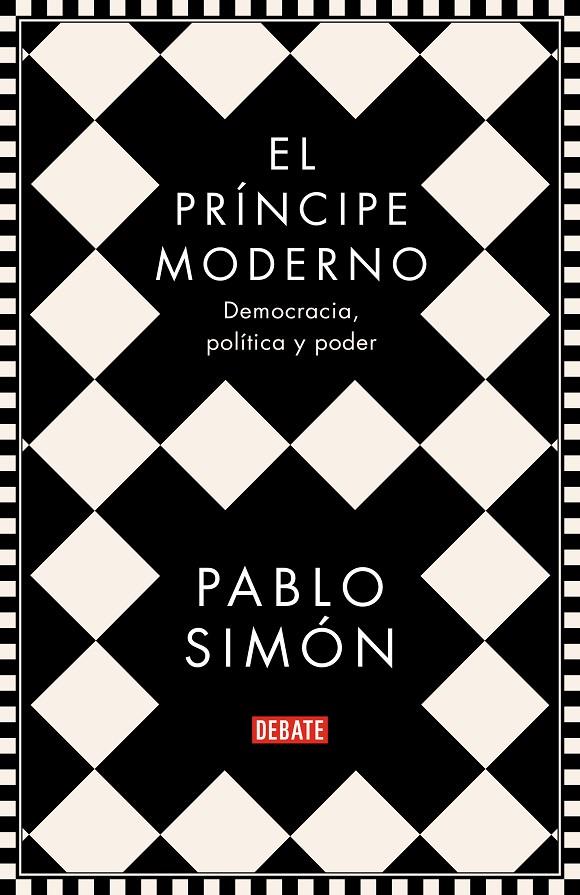 EL PRÍNCIPE MODERNO | 9788499929286 | SIMÓN, PABLO | Llibreria Ombra | Llibreria online de Rubí, Barcelona | Comprar llibres en català i castellà online