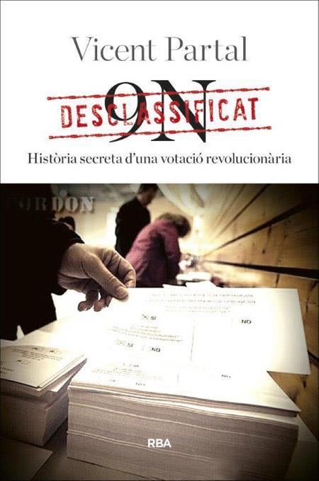 DESCLASSIFICAT: 9-N | 9788482647210 | PARTAL MONTESINOS, VICENT | Llibreria Ombra | Llibreria online de Rubí, Barcelona | Comprar llibres en català i castellà online