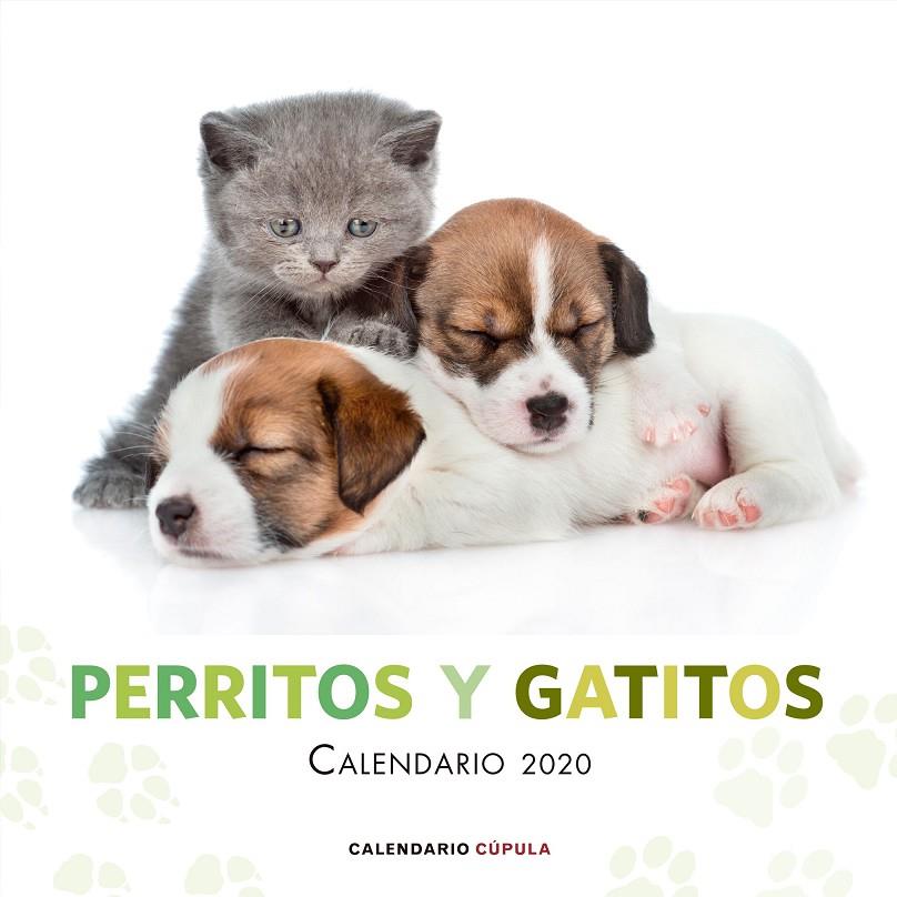 CALENDARIO PERRITOS Y GATITOS 2020 | 9788448026172 | AA. VV. | Llibreria Ombra | Llibreria online de Rubí, Barcelona | Comprar llibres en català i castellà online