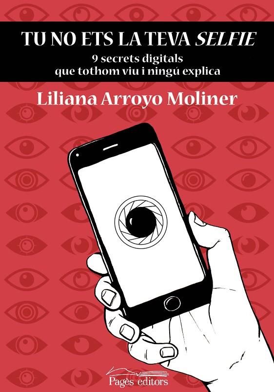 TU NO ETS LA TEVA SELFIE | 9788413031750 | ARROYO MOLINER, LILIANA | Llibreria Ombra | Llibreria online de Rubí, Barcelona | Comprar llibres en català i castellà online