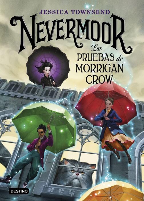 NEVERMOOR. LAS PRUEBAS DE MORRIGAN CROW | 9788408187646 | TOWNSEND, JESSICA | Llibreria Ombra | Llibreria online de Rubí, Barcelona | Comprar llibres en català i castellà online