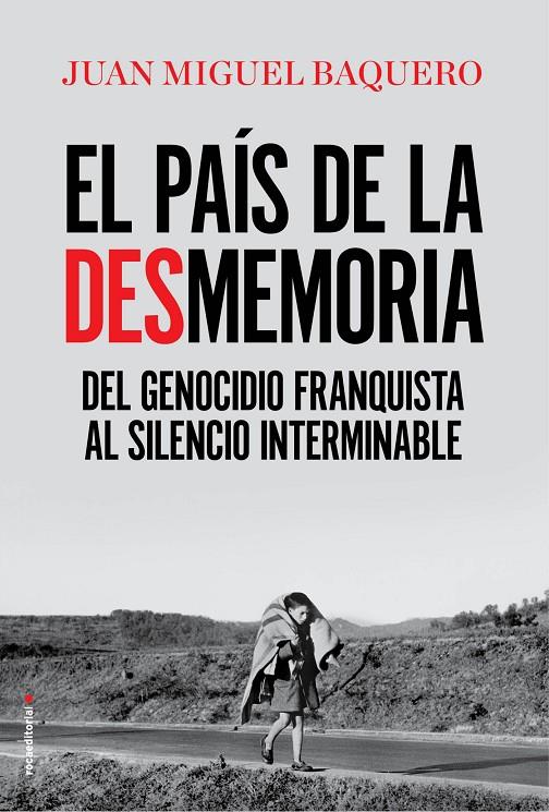 EL PAÍS DE LA DESMEMORIA | 9788416867967 | BAQUERO, JUAN MIGUEL | Llibreria Ombra | Llibreria online de Rubí, Barcelona | Comprar llibres en català i castellà online