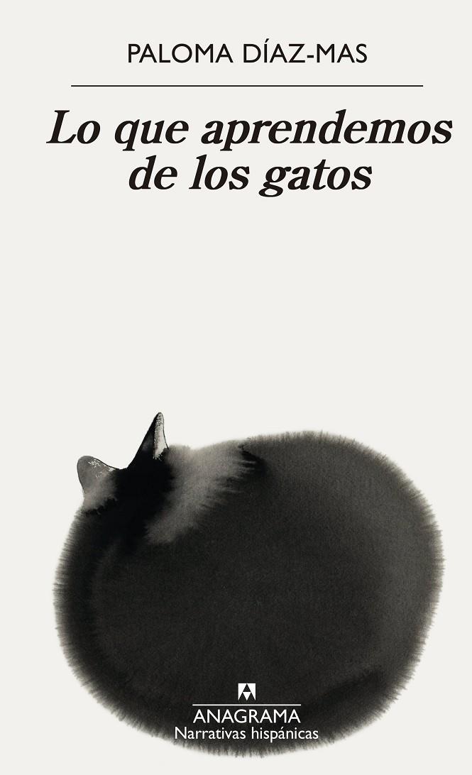 LO QUE APRENDEMOS DE LOS GATOS | 9788433921758 | DÍAZ-MAS, PALOMA | Llibreria Ombra | Llibreria online de Rubí, Barcelona | Comprar llibres en català i castellà online