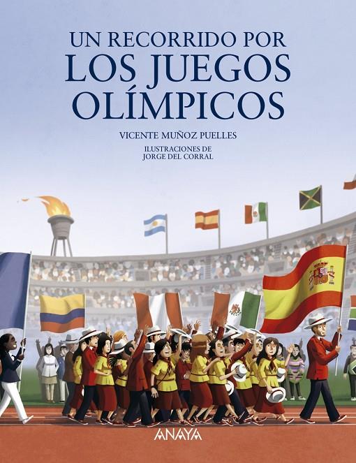 UN RECORRIDO POR LOS JUEGOS OLÍMPICOS | 9788469865729 | MUÑOZ PUELLES, VICENTE | Llibreria Ombra | Llibreria online de Rubí, Barcelona | Comprar llibres en català i castellà online