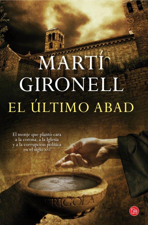 EL ÚLTIMO ABAD (BOLSILLO) | 9788466327855 | MARTI GIRONELL | Llibreria Ombra | Llibreria online de Rubí, Barcelona | Comprar llibres en català i castellà online