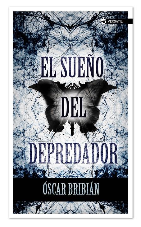 EL SUEÑO DEL DEPREDADOR | 9788494225703 | OSCAR BRIBIAN | Llibreria Ombra | Llibreria online de Rubí, Barcelona | Comprar llibres en català i castellà online