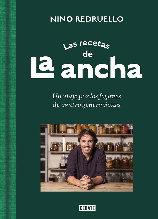 LAS RECETAS DE LA ANCHA | 9788418967412 | REDRUELLO, NINO | Llibreria Ombra | Llibreria online de Rubí, Barcelona | Comprar llibres en català i castellà online