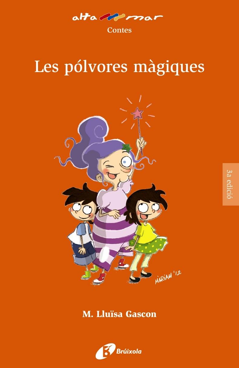 LES PÓLVORES MÀGIQUES | 9788499063560 | GASCON, MARÍA LLUÏSA | Llibreria Ombra | Llibreria online de Rubí, Barcelona | Comprar llibres en català i castellà online