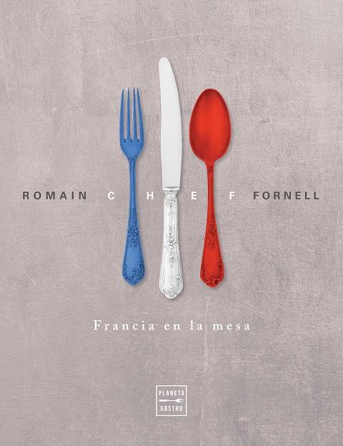 CHEF | 9788408228349 | FORNELL, ROMAIN | Llibreria Ombra | Llibreria online de Rubí, Barcelona | Comprar llibres en català i castellà online