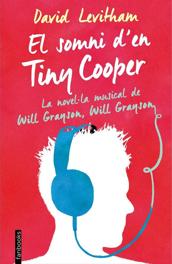 EL SOMNI D'EN TINY COOPER | 9788416297443 | DAVID LEVITHAN | Llibreria Ombra | Llibreria online de Rubí, Barcelona | Comprar llibres en català i castellà online