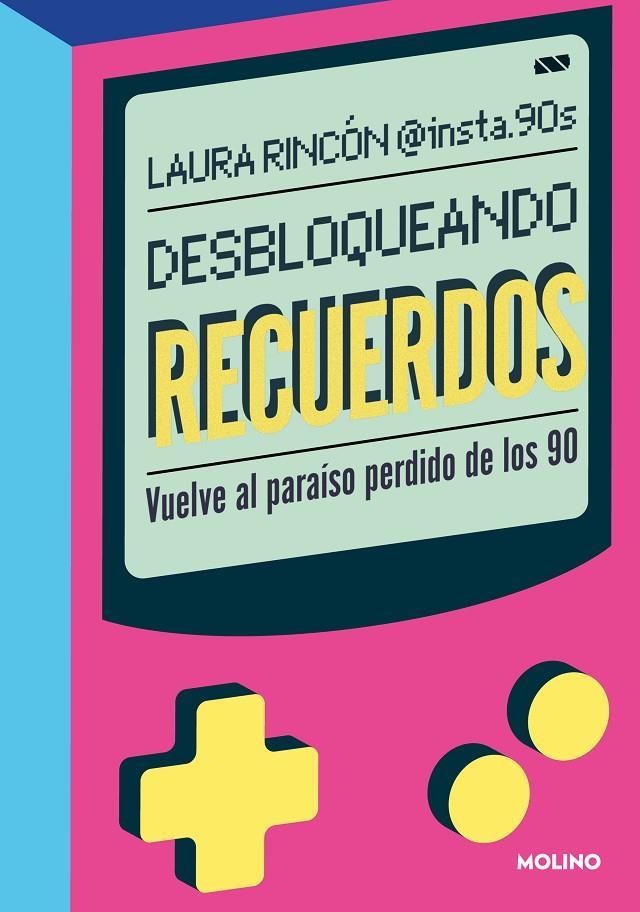 DESBLOQUEANDO RECUERDOS | 9788427242296 | RINCÓN (@INSTA90S), LAURA | Llibreria Ombra | Llibreria online de Rubí, Barcelona | Comprar llibres en català i castellà online