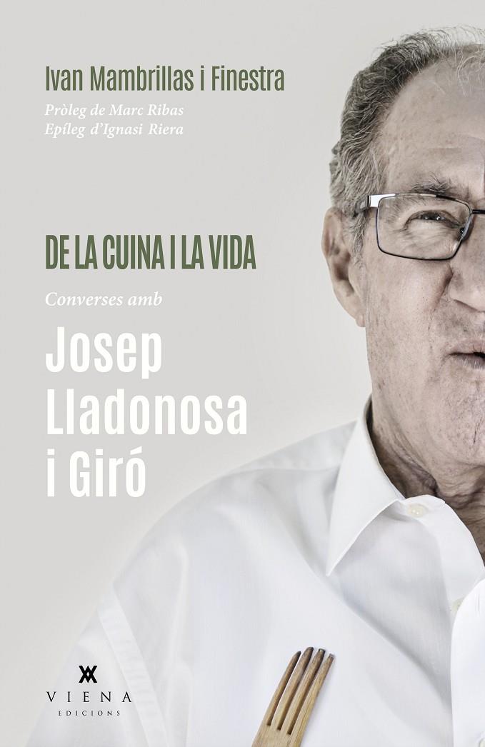 DE LA CUINA I LA VIDA | 9788418908903 | MAMBRILLAS FINESTRA, IVAN | Llibreria Ombra | Llibreria online de Rubí, Barcelona | Comprar llibres en català i castellà online