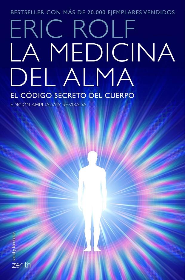 LA MEDICINA DEL ALMA | 9788408145400 | ERIC ROLF | Llibreria Ombra | Llibreria online de Rubí, Barcelona | Comprar llibres en català i castellà online