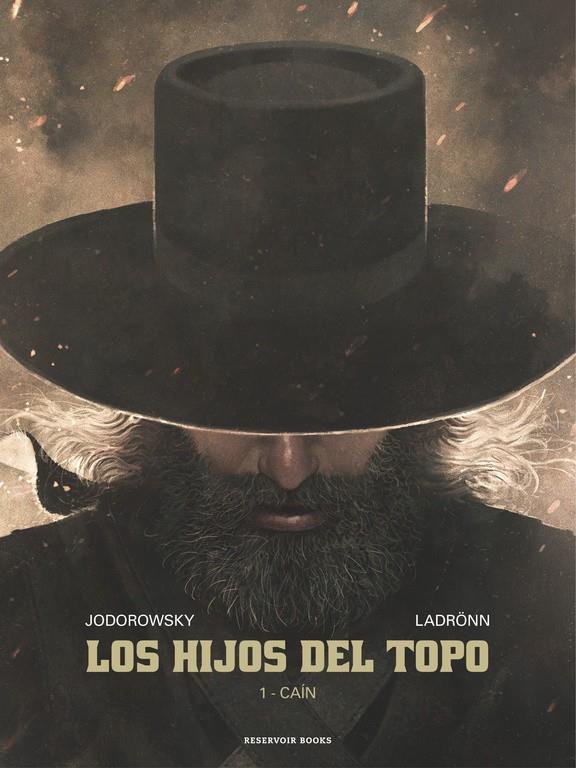 LOS HIJOS DEL TOPO | 9788416709236 | JODOROWSKY, ALEJANDRO/LADRONN, JOSE | Llibreria Ombra | Llibreria online de Rubí, Barcelona | Comprar llibres en català i castellà online