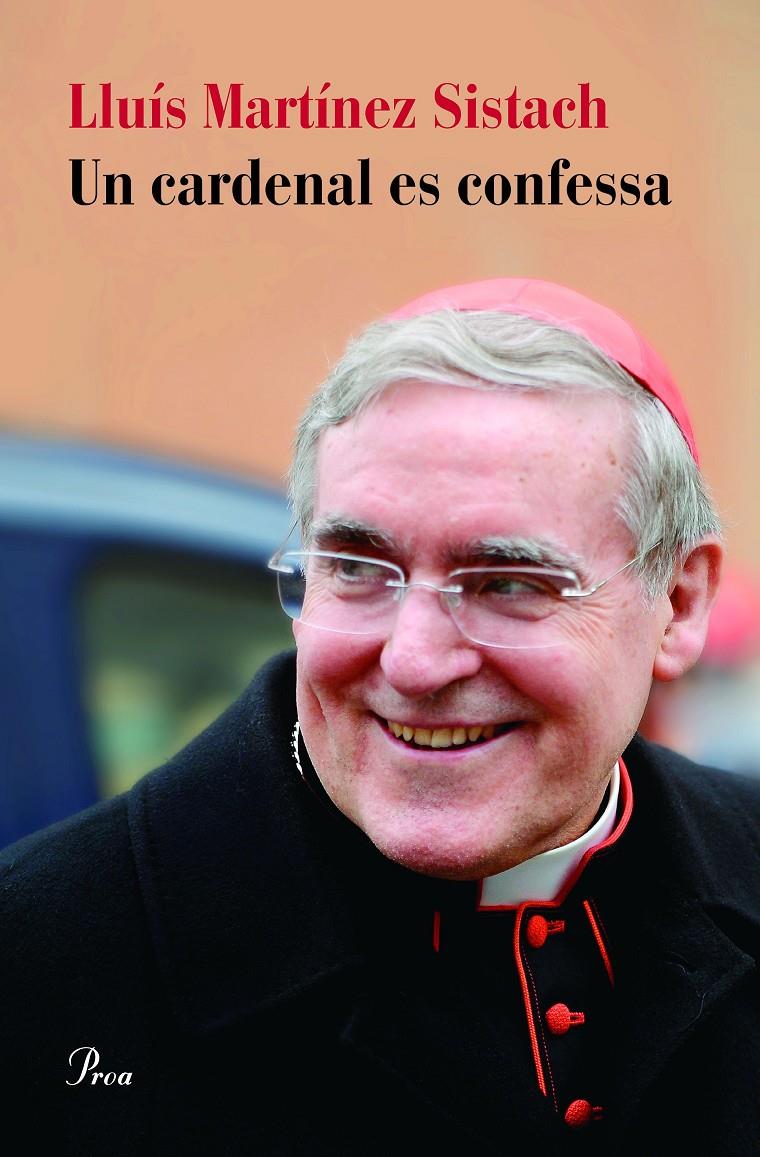 UN CARDENAL ES CONFESSA | 9788475886626 | LLUÍS MARTÍNEZ SISTACH | Llibreria Ombra | Llibreria online de Rubí, Barcelona | Comprar llibres en català i castellà online