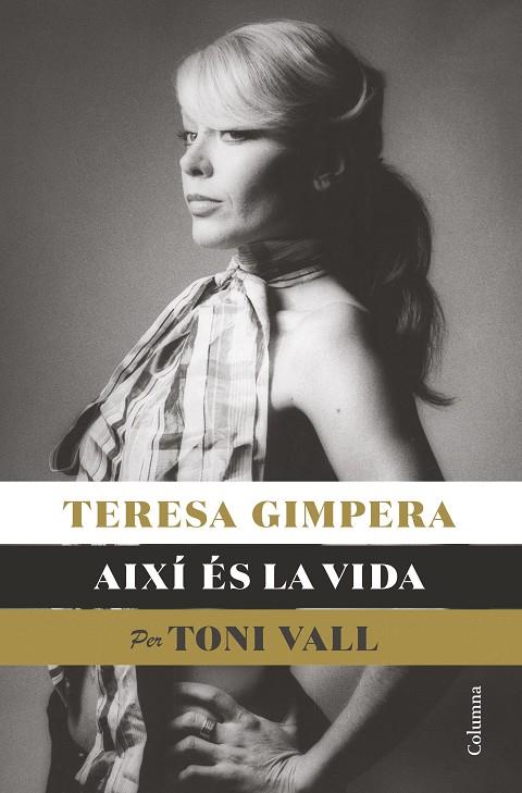 TERESA GIMPERA, AIXÍ ÉS LA VIDA | 9788466428682 | VALL KARSUNKE, TONI | Llibreria Ombra | Llibreria online de Rubí, Barcelona | Comprar llibres en català i castellà online