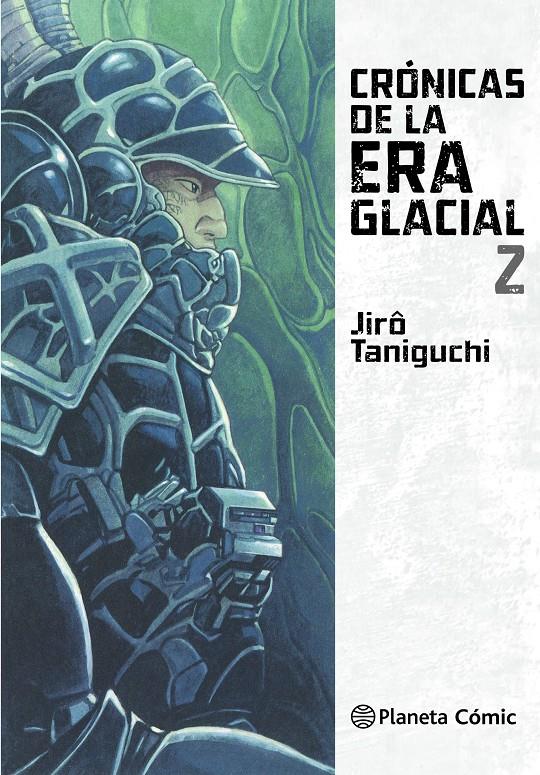 CRÓNICAS DE LA ERA GLACIAL Nº 02/02 | 9788416693467 | JIRO TANIGUCHI | Llibreria Ombra | Llibreria online de Rubí, Barcelona | Comprar llibres en català i castellà online