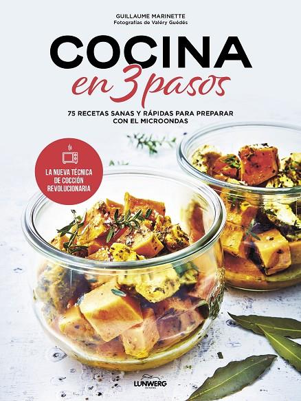 COCINA EN 3 PASOS MICROONDAS | 9788419466235 | MARINETTE, GUILLAUME | Llibreria Ombra | Llibreria online de Rubí, Barcelona | Comprar llibres en català i castellà online