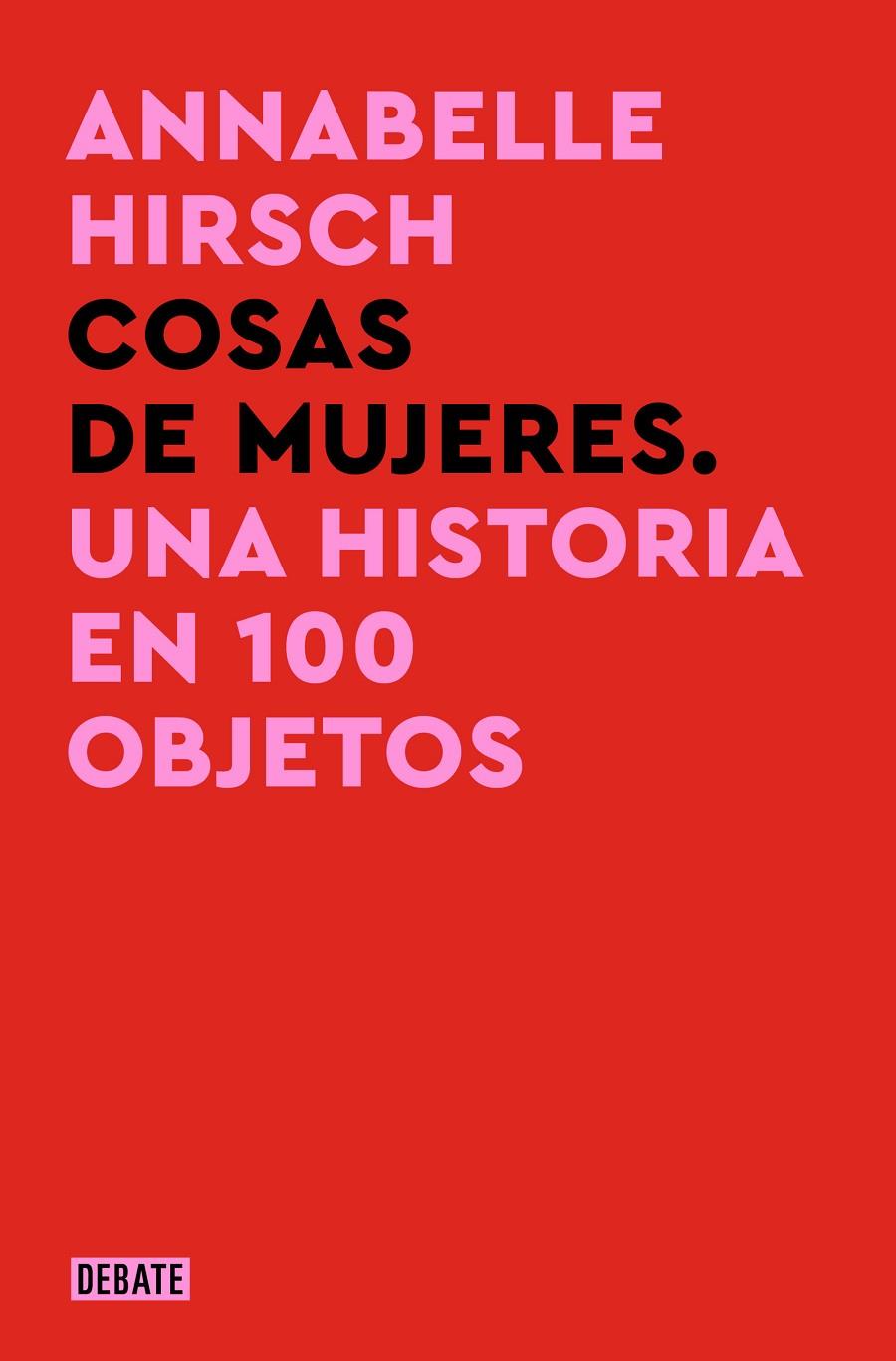 COSAS DE MUJERES | 9788419951670 | HIRSCH, ANNABELLE | Llibreria Ombra | Llibreria online de Rubí, Barcelona | Comprar llibres en català i castellà online