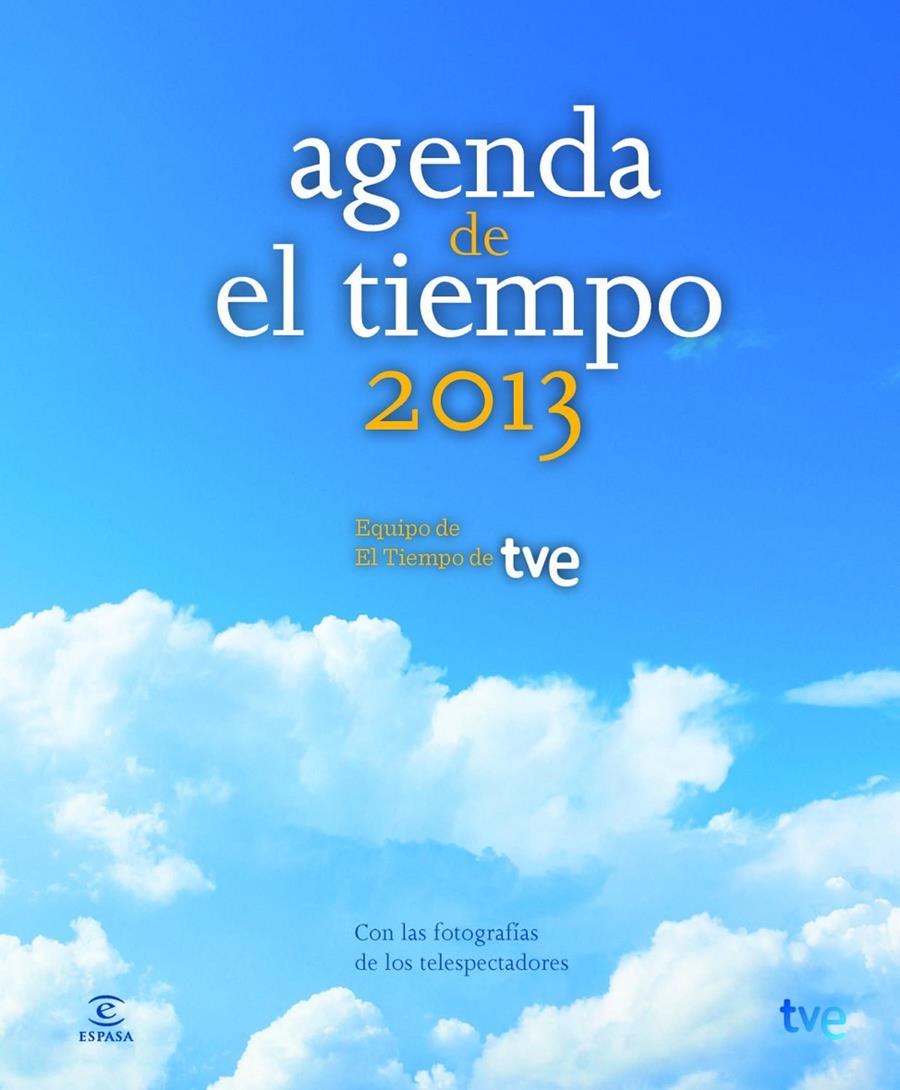 AGENDA EL TIEMPO 2013 | 9788467008968 | Llibreria Ombra | Llibreria online de Rubí, Barcelona | Comprar llibres en català i castellà online