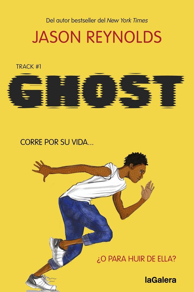 TRACK 1. GHOST | 9788424675509 | REYNOLDS, JASON | Llibreria Ombra | Llibreria online de Rubí, Barcelona | Comprar llibres en català i castellà online